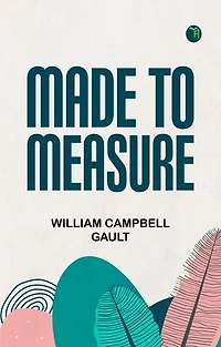 Made to Measure