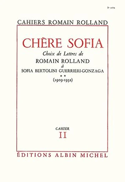 Chère Sofia - tome 2: Choix de lettres de Romain Rolland à Sofia Bertolini Guerrieri-Gonzaga (1909-1932), cahier n°11