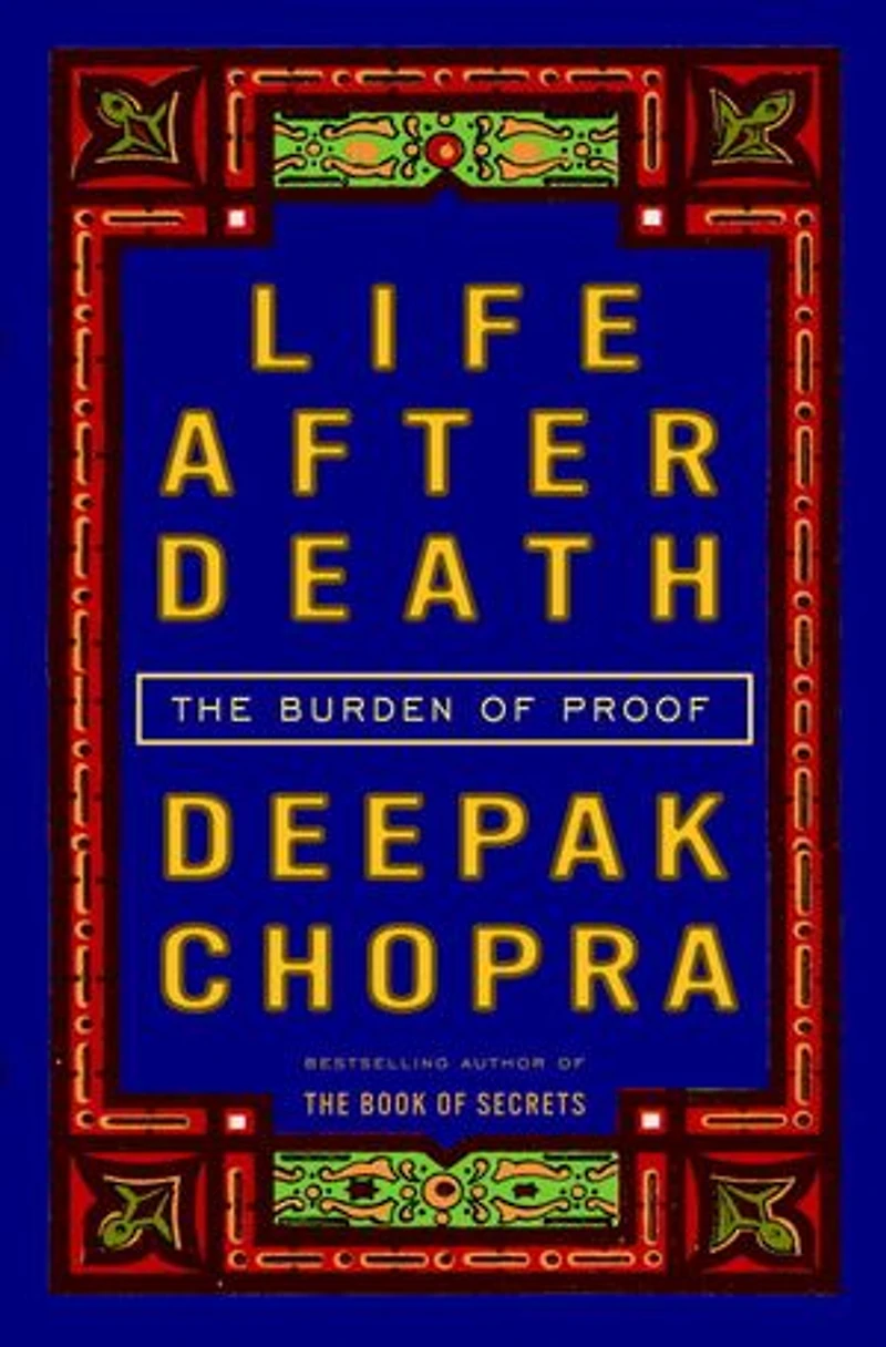 Life After Death: The Burden Of Proof