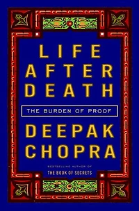 Life After Death: The Burden Of Proof