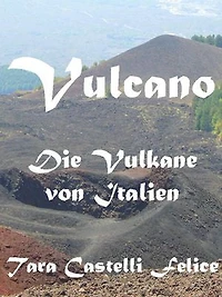 Italien - Land der Vulkane