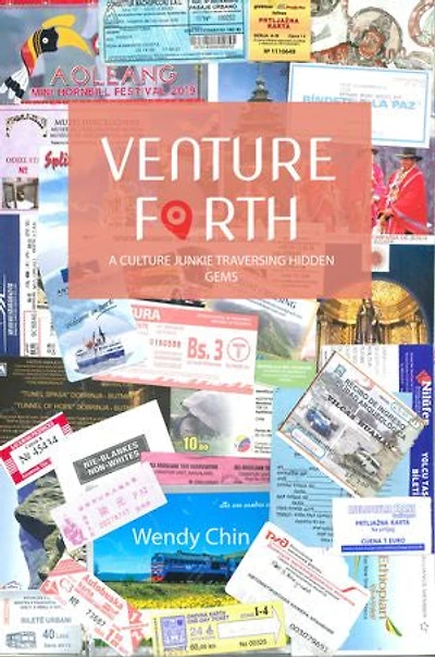 A CULTURE JUNKIE TRAVERSING HIDDEN GEMS: VENTURE FORTH, #2