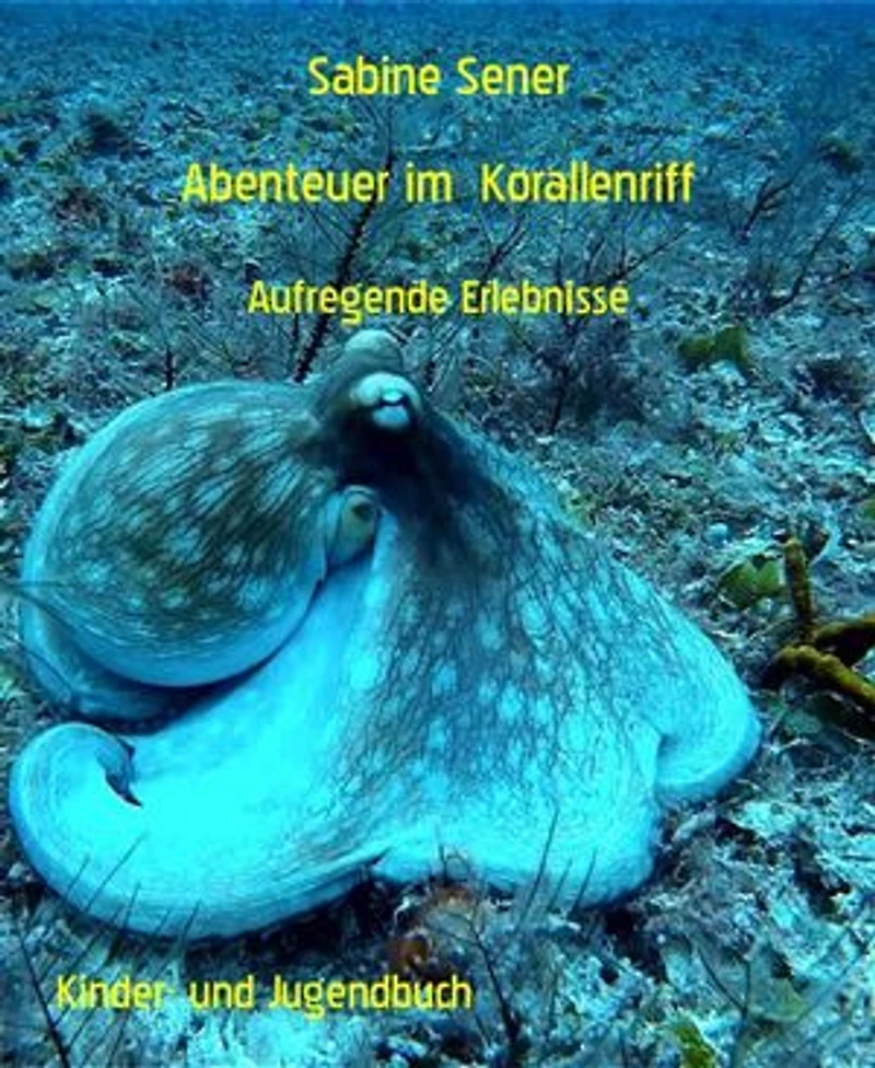 Abenteuer im Korallenriff: Aufregende Erlebnisse