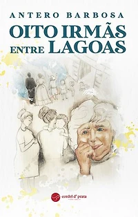 Oito Irmãs entre Lagoas