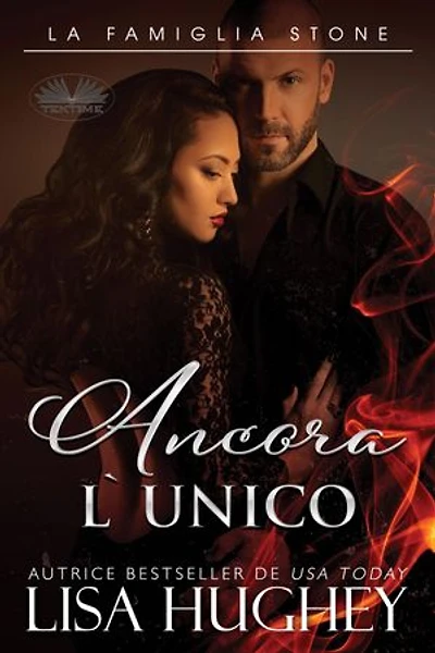 Ancora L'Unico: La Famiglia Stone. Jack. Libro 4
