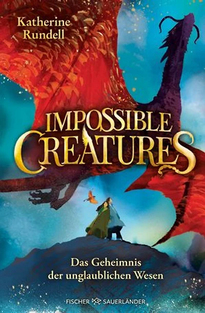 Impossible Creatures – Das Geheimnis der unglaublichen Wesen: Start der fantastischen Abenteuerreihe und New York Times-Bestseller für Kinder ab 10 Jahren (Die Archipel-Trilogie 1)