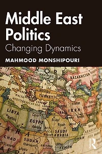 Middle East Politics: Changing Dynamics