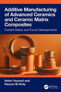Additive Manufacturing of Advanced Ceramics and Ceramic Matrix Composites: Current Status Future Developments