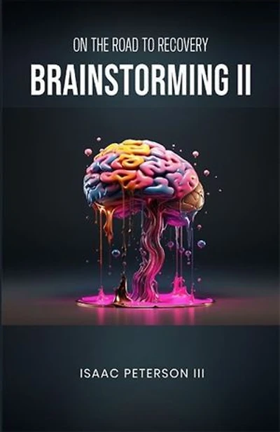 Brainstorming II: On the Road to Recovery