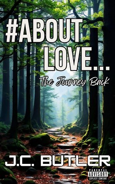 #About Love... The Journey Back