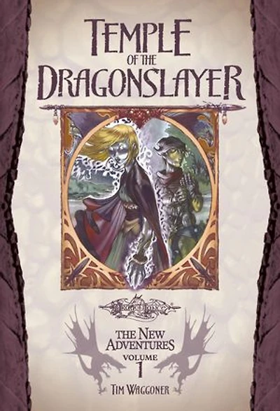 Temple of the Dragonslayer: Dragonlance: The New Adventures, Volume Three