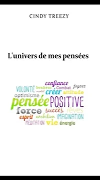 L'univers de mes pensées.: Calmer les maux à travers des mots.