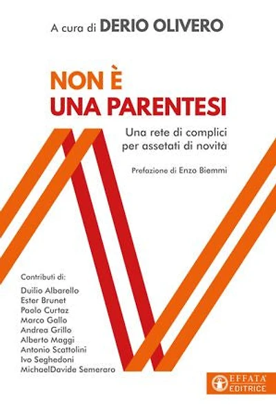 Non è una parentesi: Una rete di complici per assetati di novità