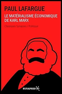 Le matérialisme économique de Karl Marx