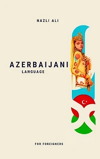Azerbaijani Language for Foreigners