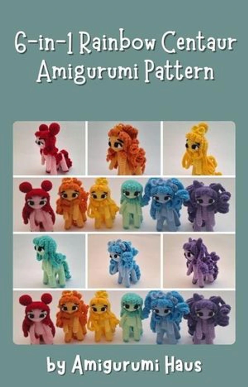 6-in-1 Rainbow Centaur Amigurumi Pattern