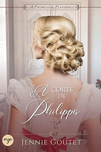A Corte de Philippa: um romance de época regencial