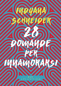 28 domande per innamorarsi