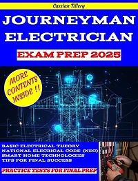 Journeyman Electrician Exam Prep 2025