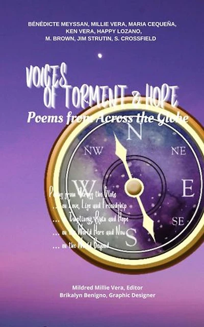 VOICES OF TORMENT & HOPE: Poems from Across the Globe