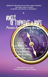 VOICES OF TORMENT & HOPE: Poems from Across the Globe