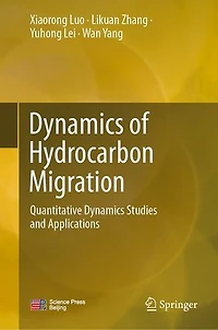 Dynamics of Hydrocarbon Migration: Quantitative Studies and Applications