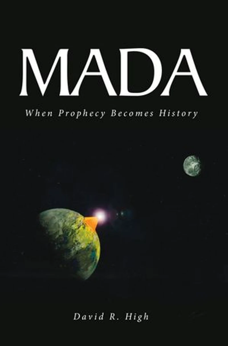 Mada: When Prophecy Becomes History