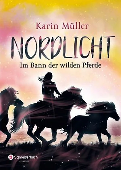 Nordlicht, Band 02: Im Bann der wilden Pferde | Zurück auf Island! | Magisches Pferdeabenteuer auf Island | Pferdebuch ab 12 Jahren