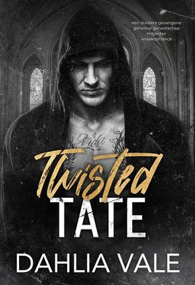 Twisted Tate: Een duistere gevangene geheime genootschap miljardair wraakromance