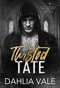Twisted Tate: Een duistere gevangene geheime genootschap miljardair wraakromance
