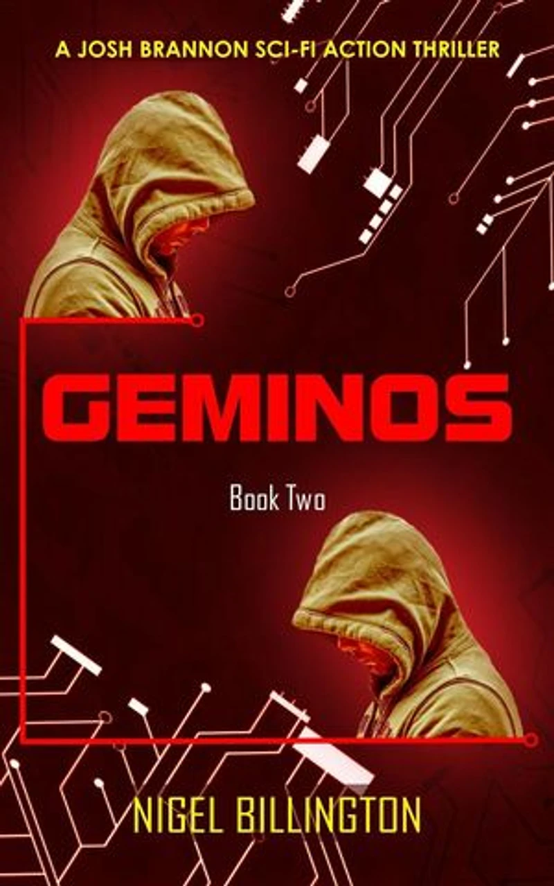 Geminos: Sci-fi Action Thriller: Josh Brannon Series, #2