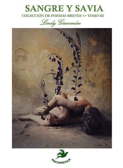 SANGRE Y SAVIA: COLECCIÓN DE POEMAS BREVES