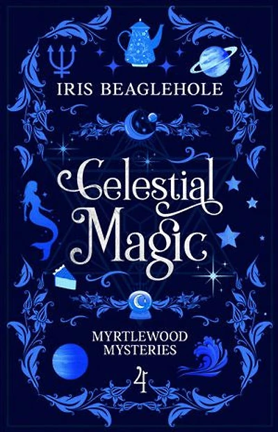 Celestial Magic: Myrtlewood Mysteries Book 4