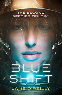 Blue Shift: A Thrilling Alien Space Adventure With An Unforgettable New Heroine