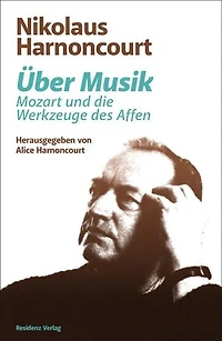 Über Musik: Mozart und die Werkzeuge des Affen