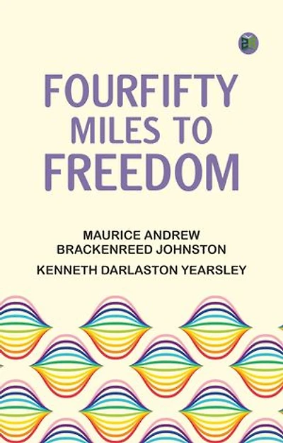FourFifty Miles to Freedom