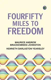 FourFifty Miles to Freedom