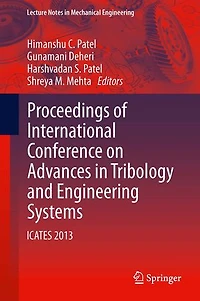 Proceedings of International Conference on Advances Tribology and Engineering Systems: ICATES 2013