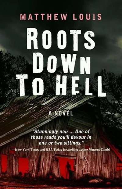 Roots Down to Hell