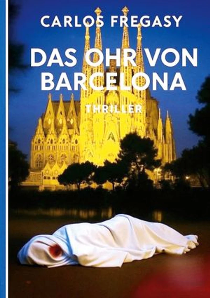 Das Ohr von Barcelona