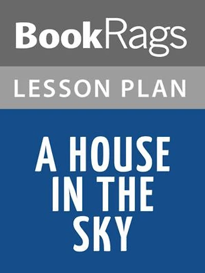 A House in the Sky Lesson Plans