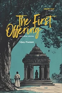 The First Offering and Other Stories: Wagging Tales - Volume 1