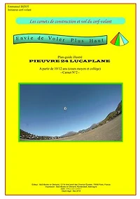 Les carnets de construction et vol du cerf-volant: Envie de voler plus haut. Carnet 2 Pieuvre 24 Lucaplane