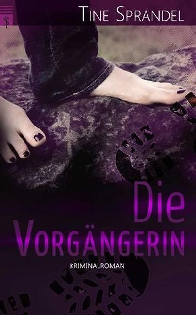 Die Vorgängerin: Kriminalroman