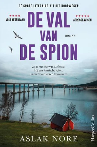 De val van de spion: Zij is minister van Defensie. Hij is een Russische spion. En over twee weken trouwen ze.