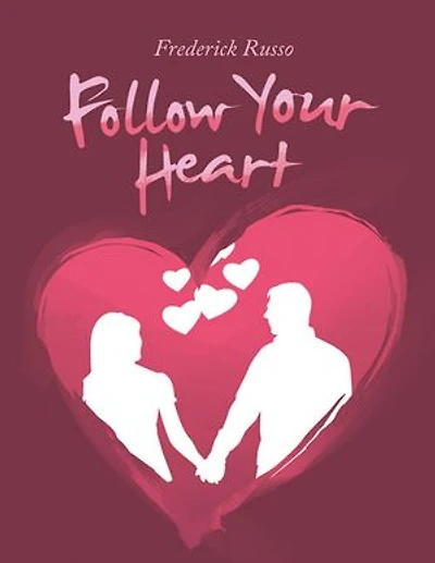 Follow Your Heart