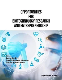 Opportunities for Biotechnology Research and Entrepreneurship