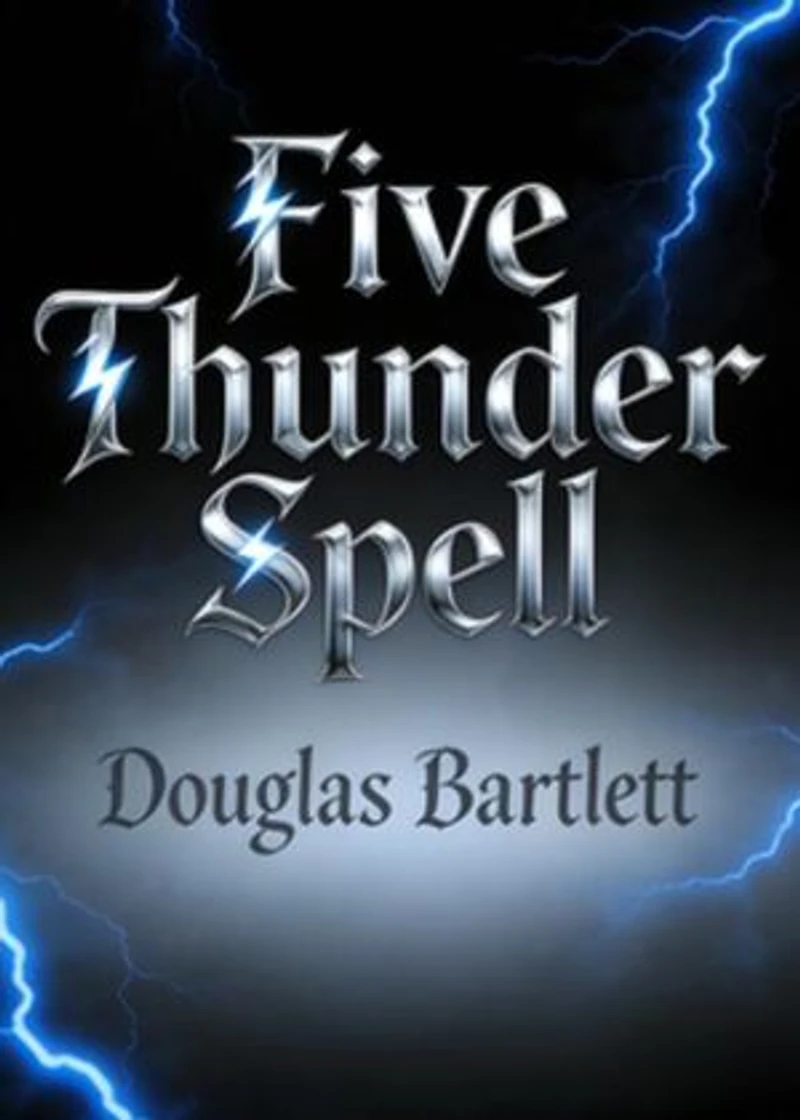 Five Thunder Spell