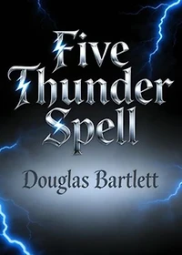Five Thunder Spell