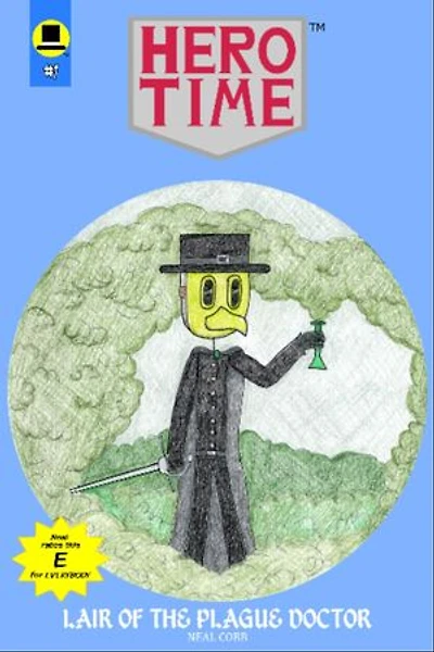 Lair of the Plague Doctor (HERO TIME)